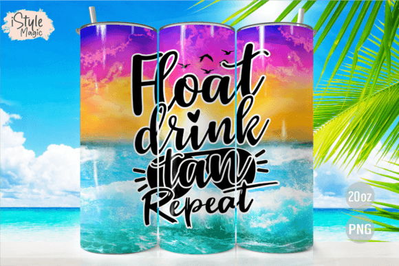 Download Float Drink Tan Repeat 20oz Tumbler Wrap - Premium Resources
